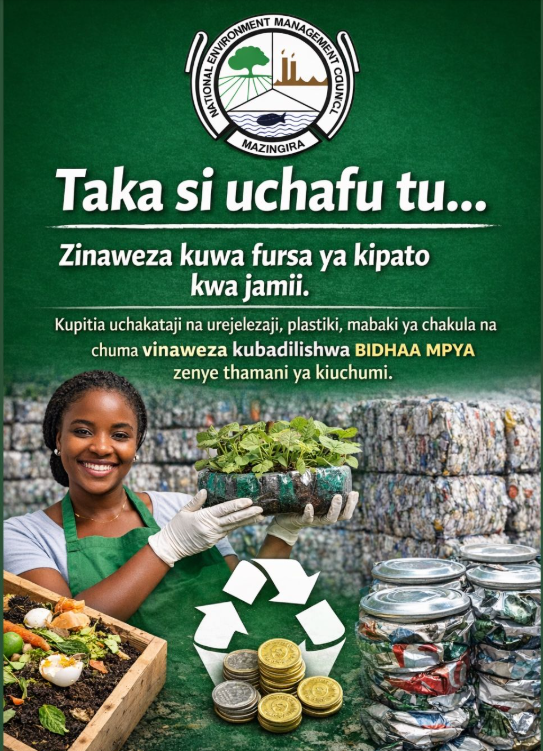Poster ya NEMC inayoeleza taka kama fursa ya kiuchumi